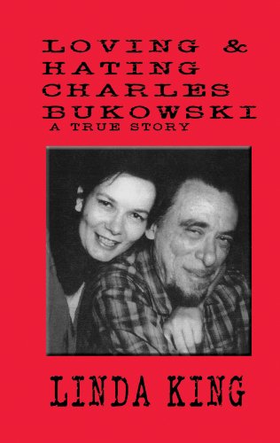 Loving and Hating Charles Bukowski book cover